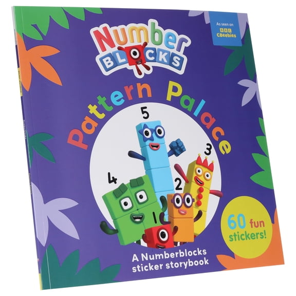 Pattern Palace: Numberblocks Sticker Storybook w/ 60  Stickers, Ages 3-6, Paperback