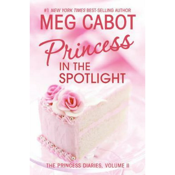 Pre-Owned Princess in the Spotlight (The Princess Diaries, Vol. 2) (Hardcover) 0060294655 9780060294656