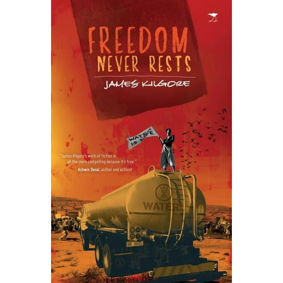 Freedom Never Rests (Paperback)