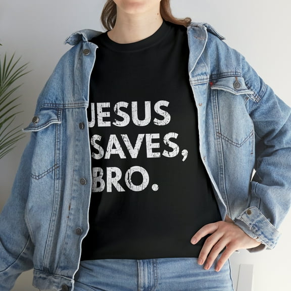 Jesus Saves Bro Vintage Pro Christian Religious Believer T-Shirt