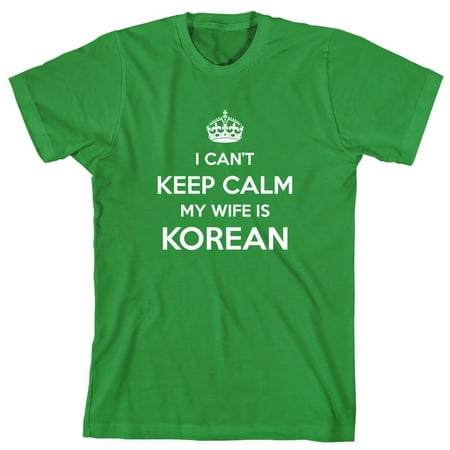 I Can't Keep Calm My Wife Korean Men's Shirt - ID: