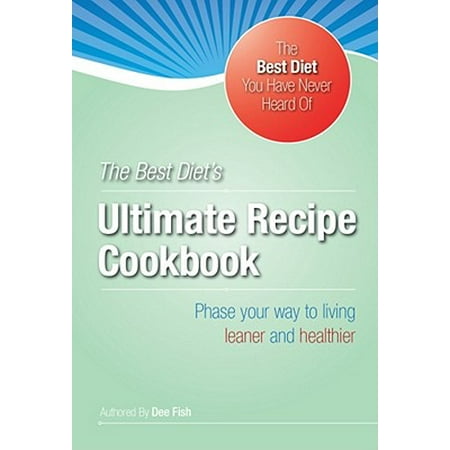 The Best Diet's Ultimate HCG Recipe Cookbook - (Best Alcohol For Hcg Diet)