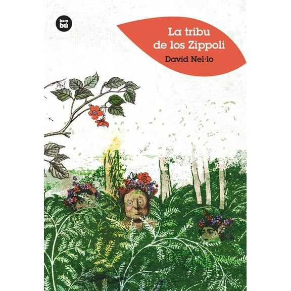 Jóvenes lectores: La Tribu de los Zippoli (Paperback)