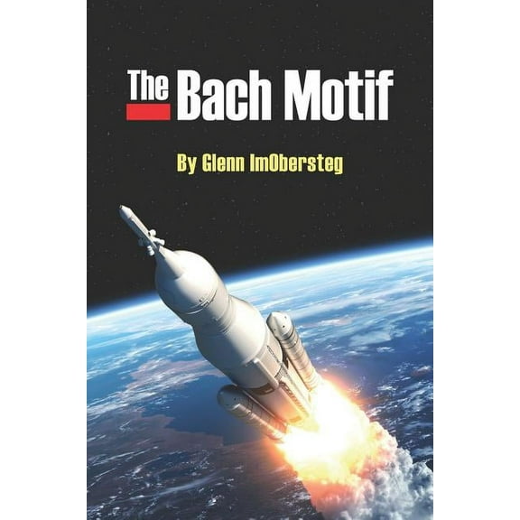 The Bach Motif (Paperback)