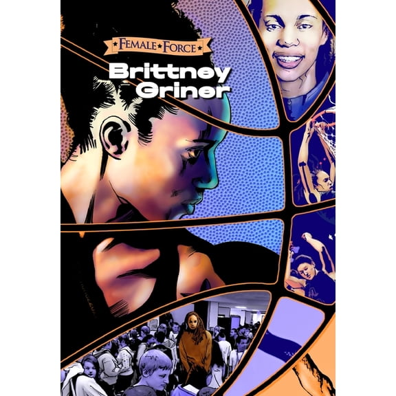 Female Force: Brittney Griner, (Paperback)