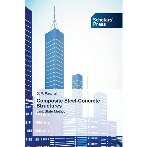 Composite Steel-Concrete Structures (Paperback)