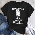 thumbnail image 3 of Sometimes I Just Be Vibin’ Frog T-Shirt – Funny Chill Mood Tee for Frog Lovers & Introverts, 3 of 5