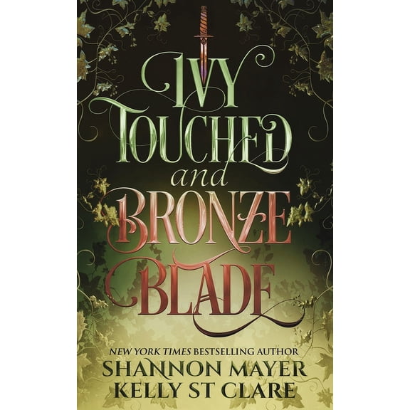 Ivy Touched and Bronze Blade
