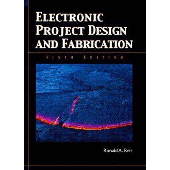 Pre-Owned Electronic Project Design and Fabrication (Hardcover) 0131130544 9780131130548