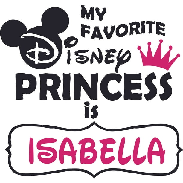 My Favorite Disney Princess Crown Customized Wall Decal Custom Vinyl Art Personalized Name Baby Girls - Princess Wall Decals With Name My Favorite Disney Princess Crown Customized Wall Decal Custom Vinyl Art Personalized Name Baby Girls - Princess Wall Decals With Name