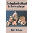 thumbnail image 1 of Pre-Owned Caring for the Dead in Ancient Israel (Paperback), 1 of 1