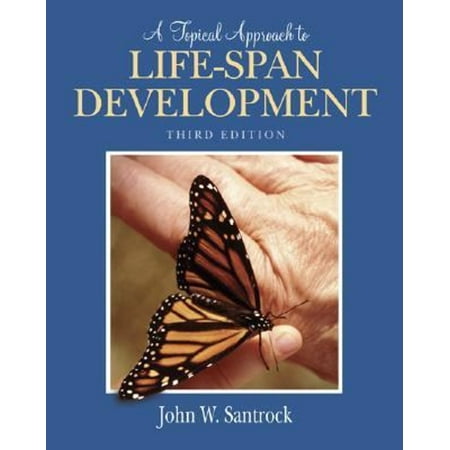 A Topical Approach to Life-Span Development with PowerWeb, Used [Hardcover]