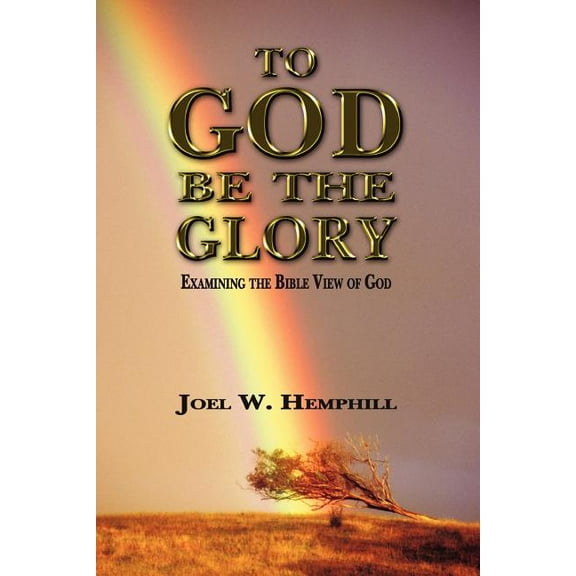To God Be The Glory (Paperback)