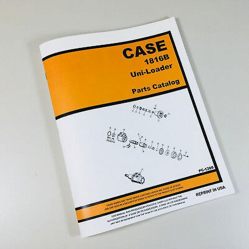 J I Case 1816B Uni Loader Parts Manual Catalog Skid Steer Assembly ...