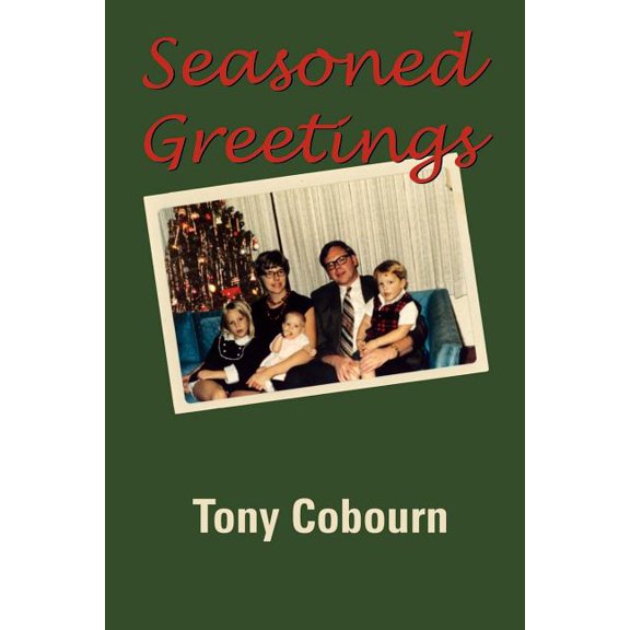 Seasoned Greetings, (Paperback)