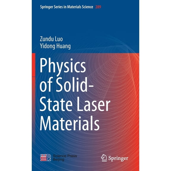 Springer Materials Science Physics of Solid-State Laser Materials, Book 289, (Hardcover)