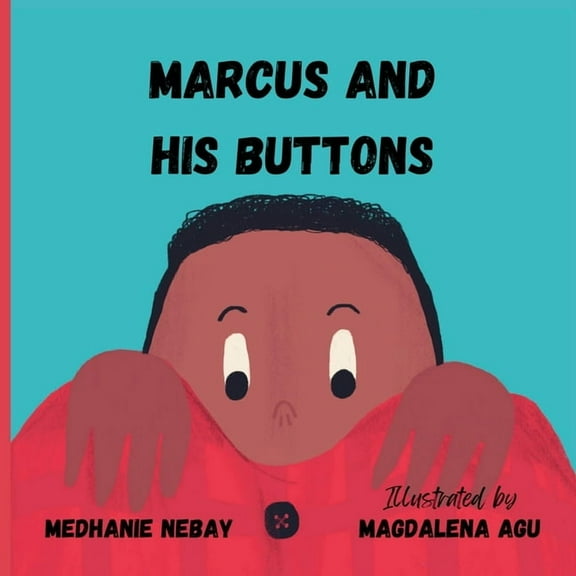 Marcus and his Buttons, (Paperback)