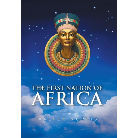 The First Nation of Africa (Hardcover)