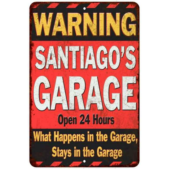 SANTIAGO'S Garage Warning Man Cave Wall Decor 8 x 12 High Gloss Metal 208120030453