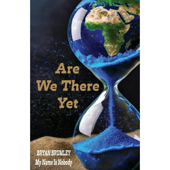 Are We There Yet, (Paperback)
