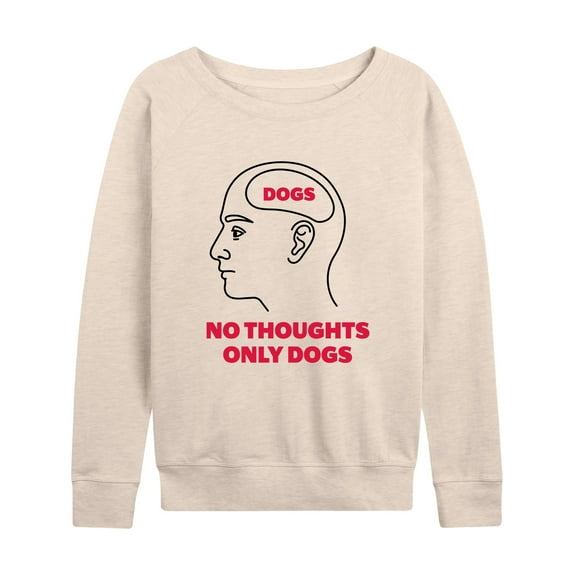 Instant Message - No Thoughts Only Dogs - Women's Lightweight French Terry Long Sleeve Shirt