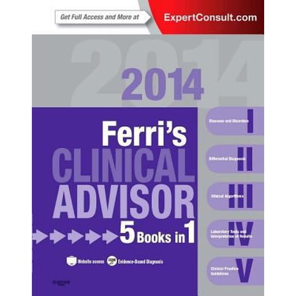 Pre-Owned Ferri's Clinical Advisor 2014 (Hardcover) 0323083749 9780323083744