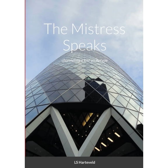 The Mistress Speaks (Paperback)
