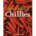 thumbnail image 1 of Pre-Owned The Hot Book of Chillies (Hardcover) 1845370333 9781845370336, 1 of 1