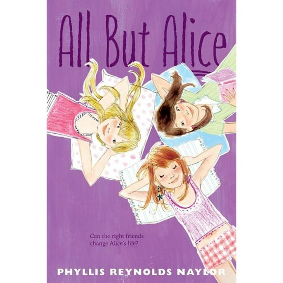 Alice All But Alice, Book 4, (Paperback)