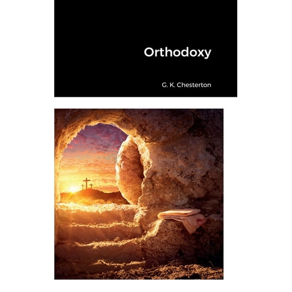 Orthodoxy, (Hardcover)