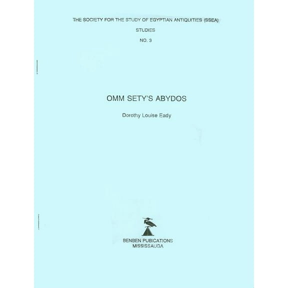 Ssea Publication Omm Sety's Abydos, Book 3, (Paperback)
