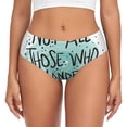 thumbnail image 1 of Fotbe Not All Who Wander Are Lost1 Calzones Estampados para Mujer – Ropa Interior de Algodón, Cómoda, Suave y Elástica-X-Small, 1 of 6