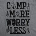thumbnail image 2 of Womens Camp More Worry Less T Shirt Funny Camping Saying Gift for Camper Fun Top Guys Womens Graphic Tees, 2 of 7