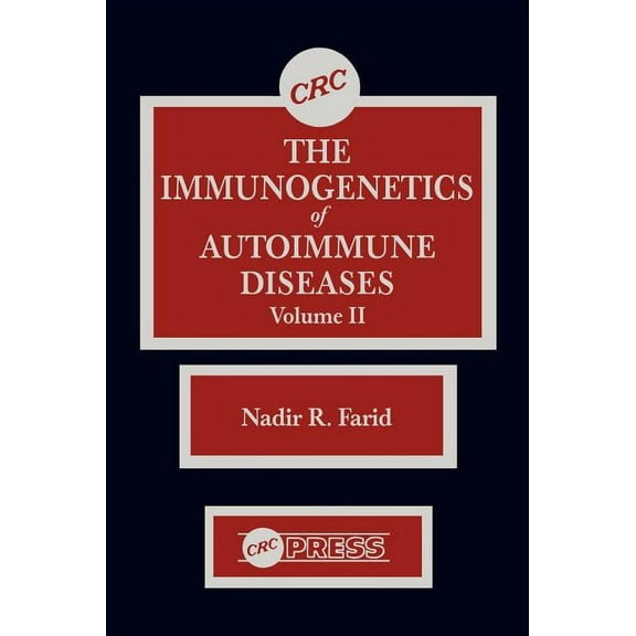 The Immunogenetics of Autoimmune Diseases, Volume II, (Hardcover)