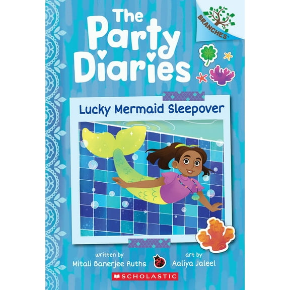 The Party Diaries Lucky Mermaid Sleepover: A Branches Book (the Party Diaries #5): Volume 5, (Paperback)