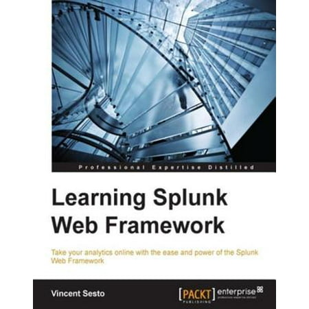 Learning Splunk Web Framework - eBook
