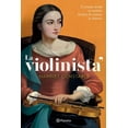 thumbnail image 1 of Libro La Violinista Tapa Blanda, Autor Harriet Constable, Editorial Planeta Mexico, 1 of 2
