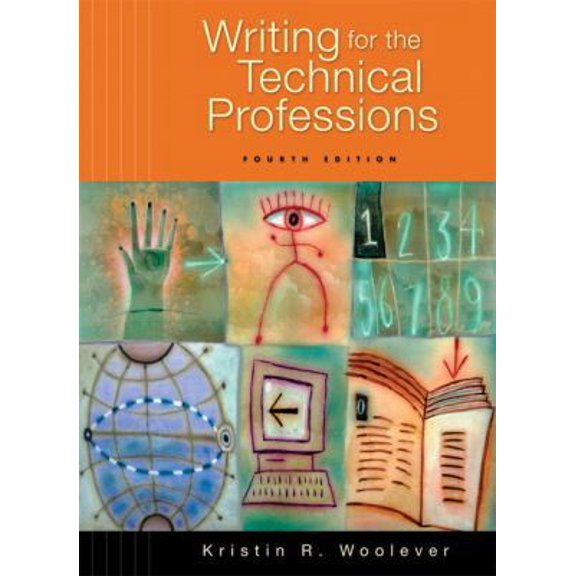 Pre-Owned Writing for the Technical Professions (4th Edition) (Unknown) 0321477472 9780321477477