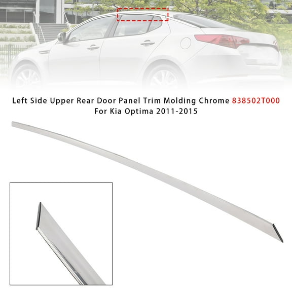 Left Side Upper Rear Door Panel Trim Molding Chrome For Kia Optima 2011-2015