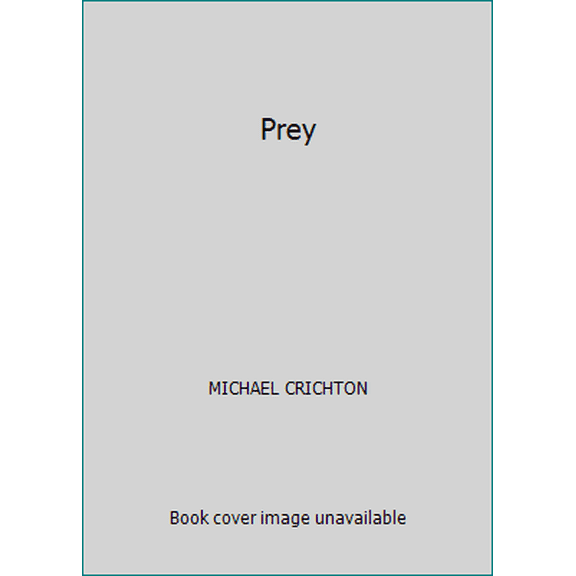 Pre-Owned Prey by Michael Crichton (Hardcover), Textbooks, English