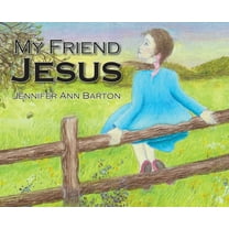 My Friend Jesus, (Hardcover)