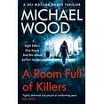 thumbnail image 2 of DCI Matilda Darke Thriller A Room Full of Killers, Book 3, (Paperback), 2 of 2