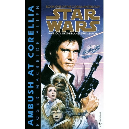 - Ambush at Corellia: Star Wars Legends (The Corellian Trilogy)