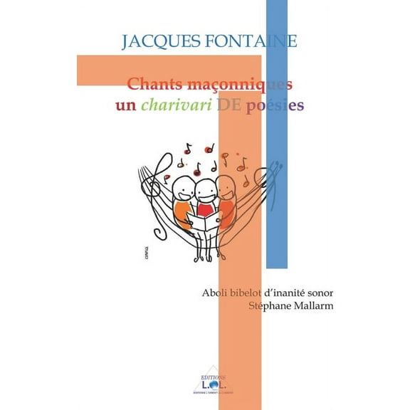 Chants maçonniques: un charivari DE poésies (Paperback)