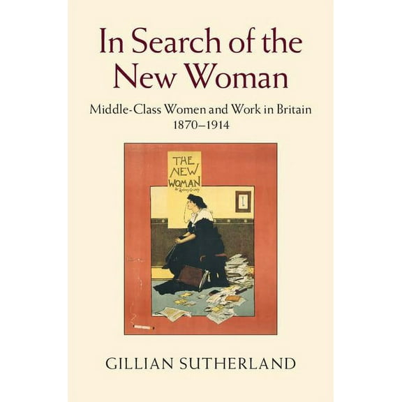 In Search of the New Woman, (Hardcover)