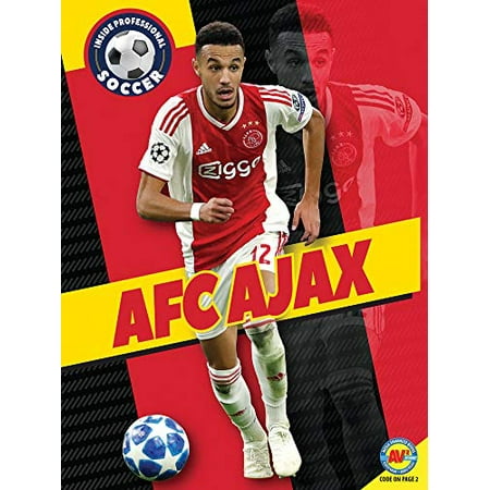 Afc Ajax (Inside Professional Soccer), Pre-Owned (Library Binding) 1791105955 9781791105952