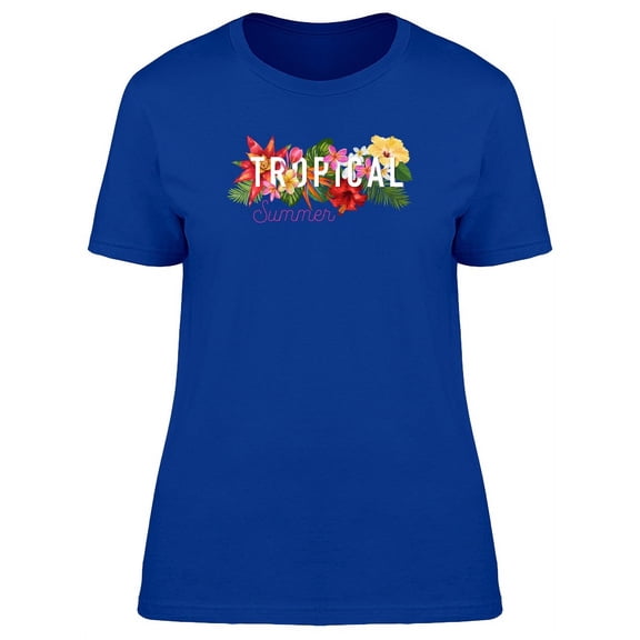 Tropical Summer Cool Flowers T-Shirt Women -Image by Shutterstock, Female Medium