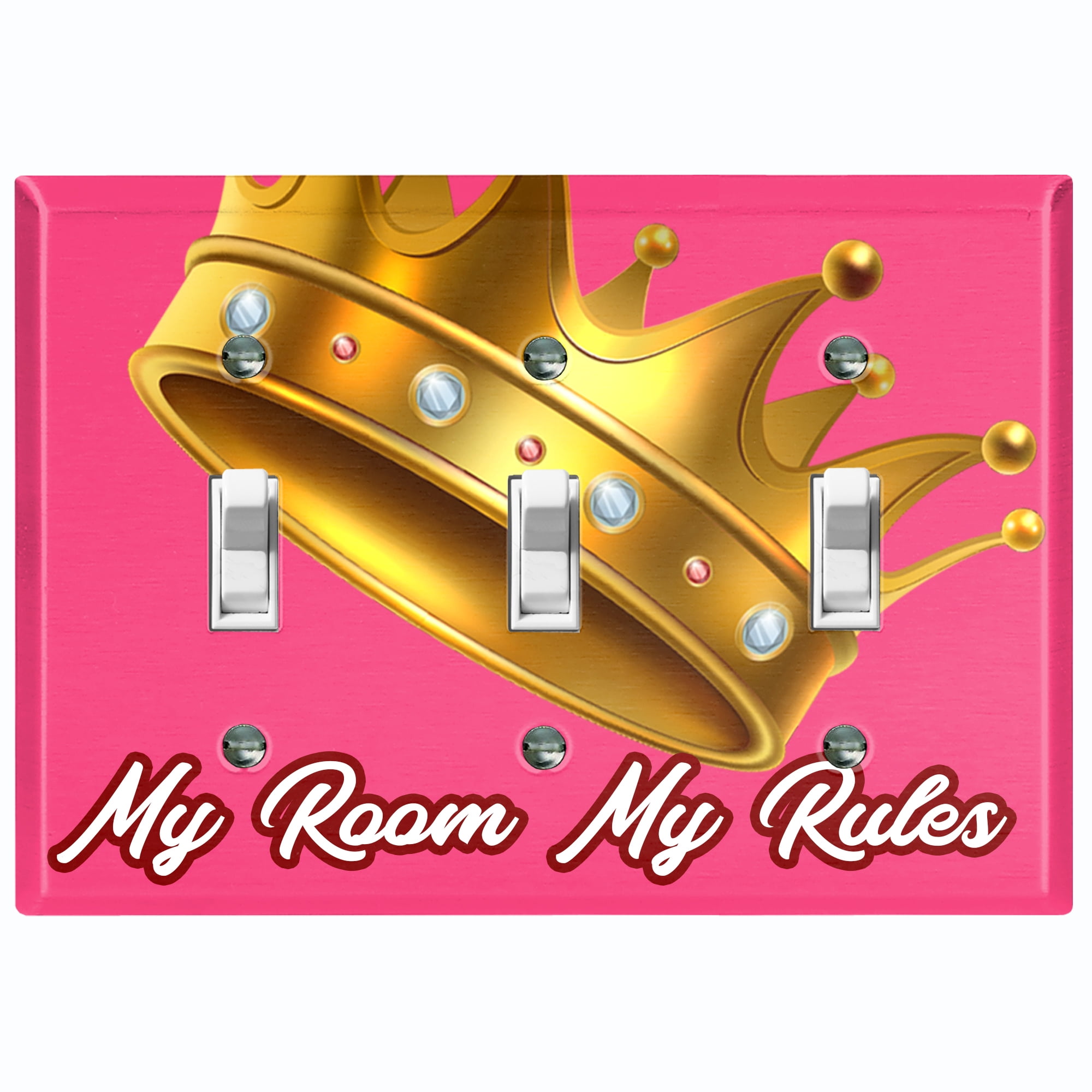 Metal Light Switch Plate Outlet Cover My Room My Rules Crown Pink Tilted Triple Toggle Walmart Com Walmart Com