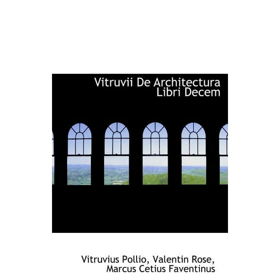 Vitruvii de Architectura Libri Decem (Hardcover)