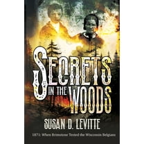 Secrets in the Woods, (Paperback)